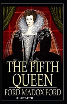 Paperback The Fifth Queen Illustrated Book