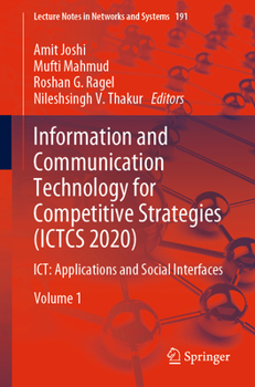 Information and Communication Technology for Competitive Strategies (ICTCS 2020): ICT: Applications and Social Interfaces