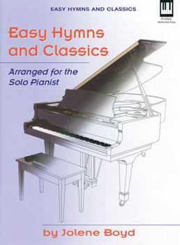 Paperback Easy Hymns and Classics: Arranged for the Solo Pianist Book