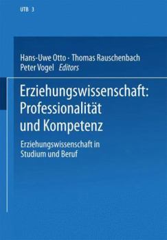 Paperback Erziehungswissenschaft: Professionalität Und Kompetenz [German] Book