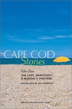 Hardcover Cape Cod Stories: Tales from the Cape, Nantucket and Martha's Vineyard Book