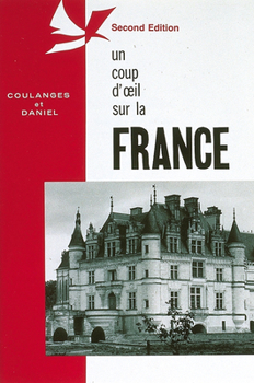 Paperback Un coup d'oeil sur la France (NTC: FOREIGN LANGUAGE MISC) Book