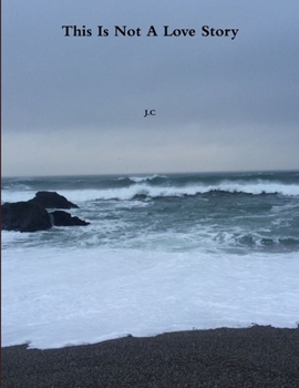 Paperback This Is Not A Love Story Book