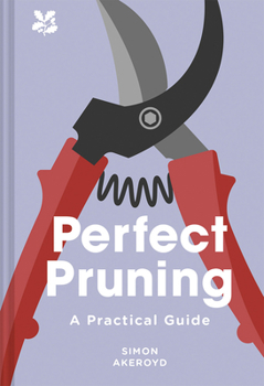 Hardcover Perfect Pruning: A Practical Guide Book