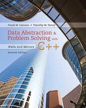 Paperback Data Abstraction & Problem Solving with C++: Walls and Mirrors Book