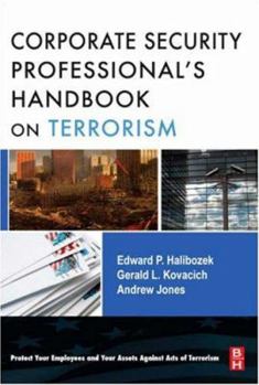 Paperback The Corporate Security Professional's Handbook on Terrorism Book