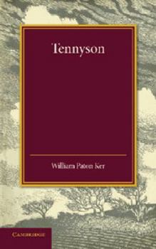 Paperback Tennyson: The Leslie Stephen Lecture, 1909 Book