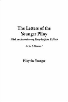 Hardcover The Letters of the Younger Pliny: First Series Book