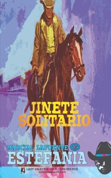 Jinete solitario (Colección Oeste) (Spanish Edition)