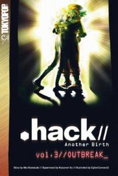 .hack//  Another Birth Volume 3 (Hack//Another Birth) - Book #3 of the .hack// Another Birth