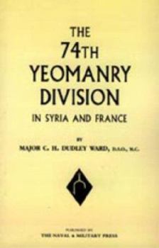 74th (Yeomanry) Division in Syria and France