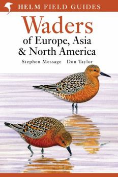 Paperback Waders of Europe, Asia and North America. Stephen Message and Don Taylor Book
