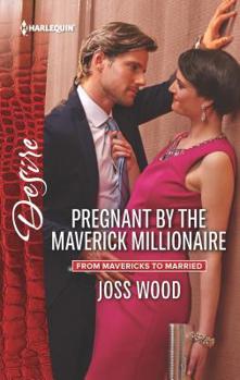 Mass Market Paperback Pregnant by the Maverick Millionaire Book