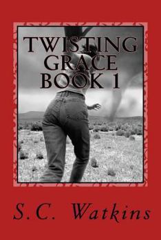 Paperback Twisting Grace Book 1 Book
