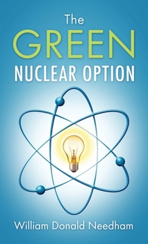 Hardcover The Green Nuclear Option Book