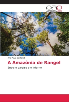 Paperback A Amazônia de Rangel [Portuguese] Book