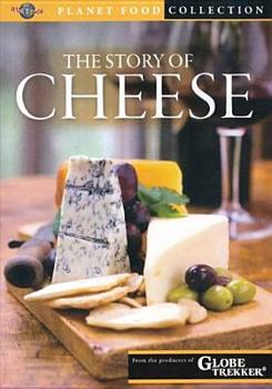The Story of Cheese