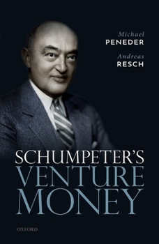 Hardcover Schumpeter's Venture Money Book