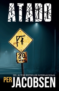 Atado (Trilogía Atado) (Spanish Edition)