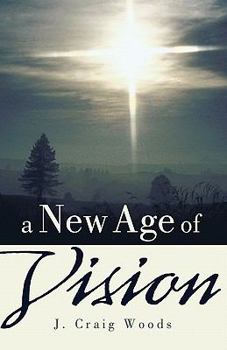 Paperback A New Age of Vision Book