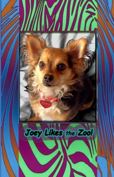Paperback Joey Likes the Zoo Book