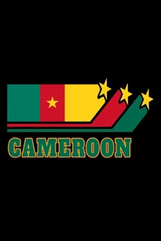 Cameroon Flags Notebook : Beautiful Cameroon Flags Notebook with 120 Checkered Pages in Trim Size 15,24 X 22,86 Cm (6 X 9 )