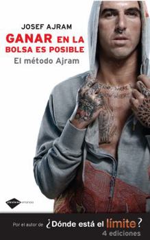 Paperback Ganar en la Bolsa Es Posible: El Metodo Ajram [Spanish] Book