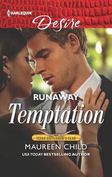 Runaway Temptation - Book #1 of the Texas Cattleman's Club: Bachelor Auction