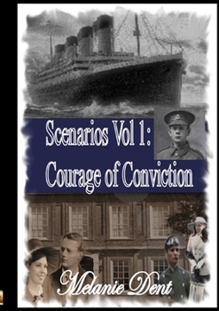 Paperback Scenarios Vol I: Courage of conviction Book