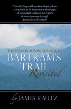 Paperback Footprints Across the South: Bartram's Trail Revisited Book