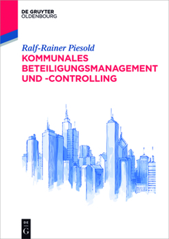 Paperback Kommunales Beteiligungsmanagement und -controlling [German] Book