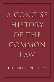 Hardcover A Concise History of the Common Law Book