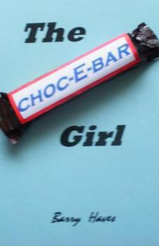 Paperback The choc-E-bar Girl Book