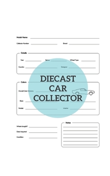 Diecast Car Collector: For collectors of cast cars