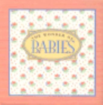The Wonder of Babies