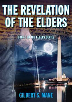 Paperback The Revelation of the Elders (Elders Series) Book