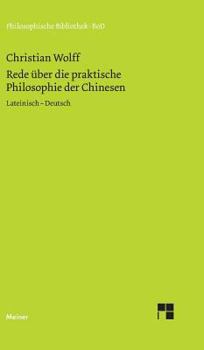 Hardcover Rede über die praktische Philosophie der Chinesen [German] Book