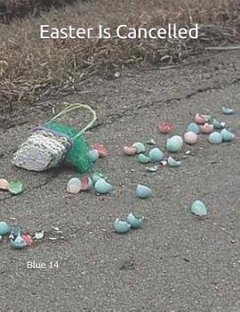 Paperback Easter Is Cancelled Book