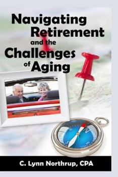 Paperback Navigating Retirement and the Challenges of Aging Book