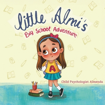 Paperback Little Almi's: Big School Adventure Book