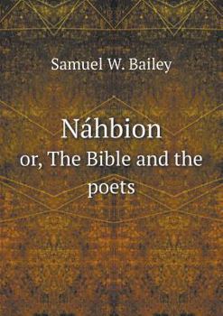 Paperback N?hbion or, The Bible and the poets Book