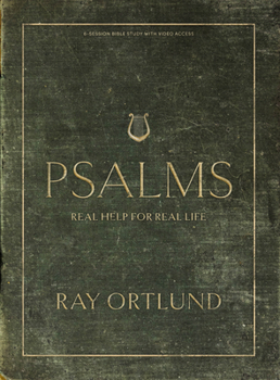 Paperback Psalms - Bible Study Book with Video Access: Real Help for Real Life Book