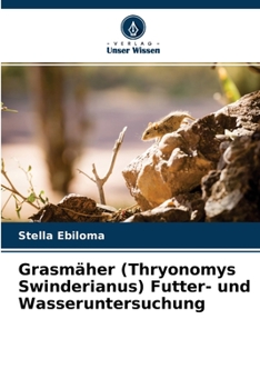 Paperback Grasmäher (Thryonomys Swinderianus) Futter- und Wasseruntersuchung [German] Book