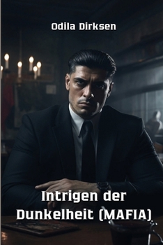Paperback Intrigen der Dunkelheit (MAFIA) [German] Book