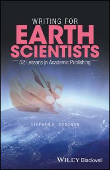 Paperback Writing for Earth Scientists: 52 Lessons in Academic Publishing Book