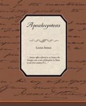Paperback Apocolocyntosis Book