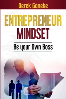 Paperback Entrepreneur Mindset: Be your Own Boss Book