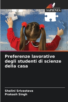 Paperback Preferenze lavorative degli studenti di scienze della casa [Italian] Book