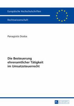 Paperback Die Besteuerung ehrenamtlicher Taetigkeit im Umsatzsteuerrecht [German] Book