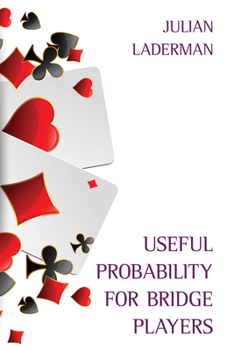 Paperback Useful Probability for Bridge Players Book